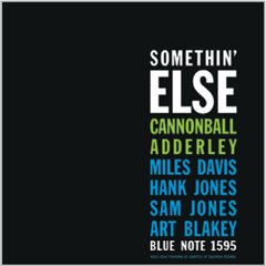 BlueNote.EKJD0291.CannonballAdderleySomethingElse_img