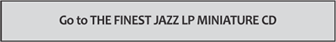 FinestJazzLPMiniatureCD